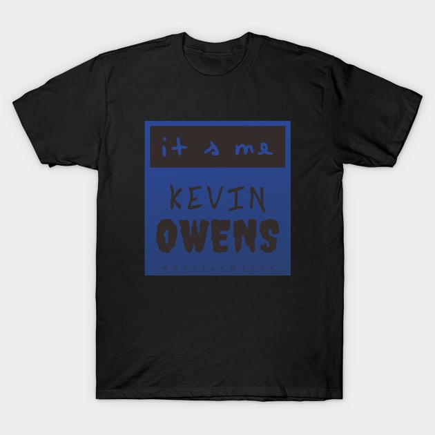 KEVIN OWENS T-Shirt by Kevindoa